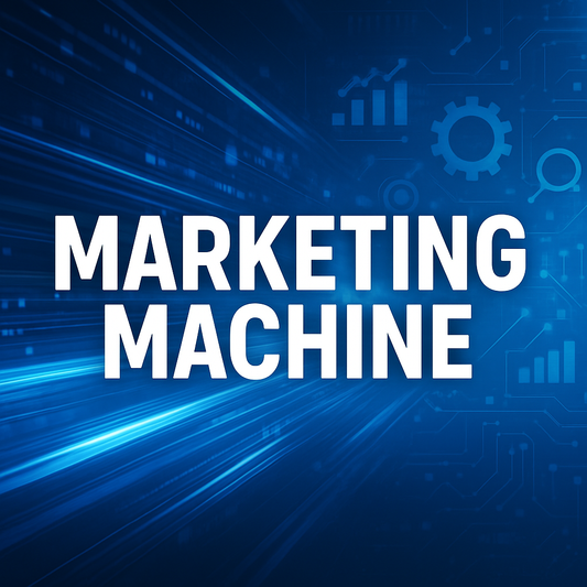 MARKETING MACHINE