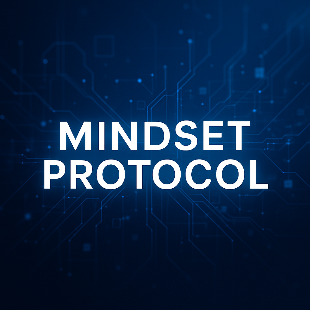 MINDSET PROTOCOL