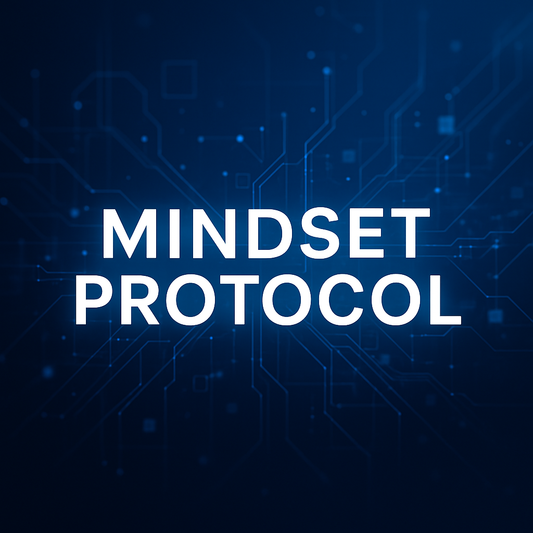 MINDSET PROTOCOL